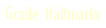 Grade Hallmarks